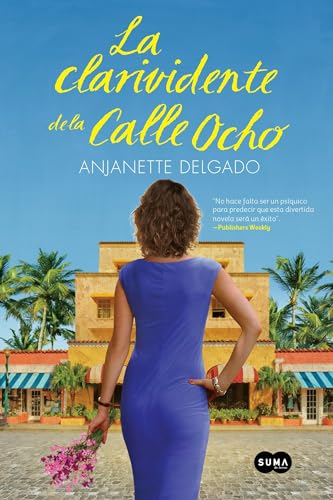 La La clarividente de la calle ocho / The Clairvoyant of Calle Ocho