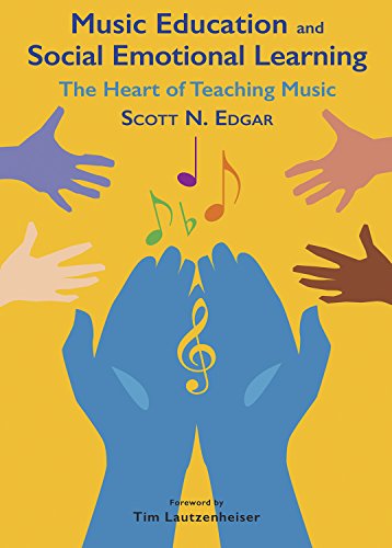 Music Education and Social Emotional Learning