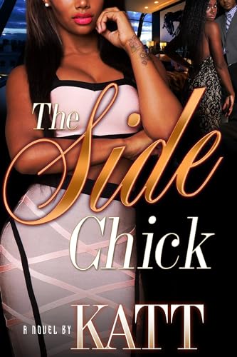 The Side Chick