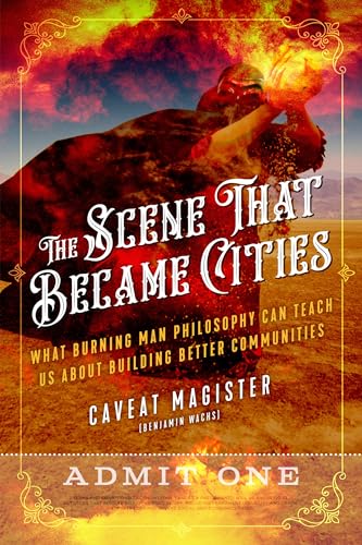 The Scene That Became Cities
