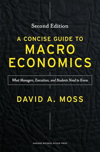 A Concise Guide to Macroeconomics, Second Edition