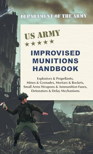 U.S. Army Improvised Munitions Handbook