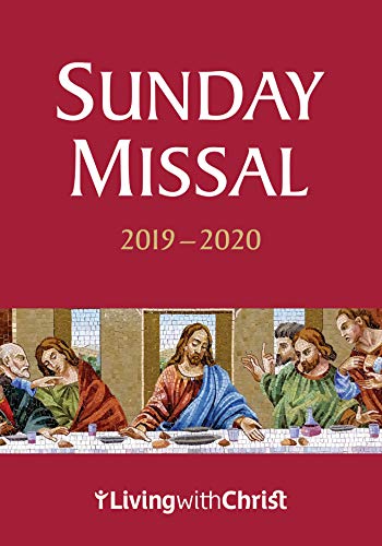 2019-2020 Living with Christ Sunday Missal (Catholic Sunday Missal U.S. Edition)