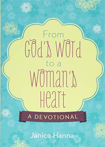 From God's Word to a Woman's Heart