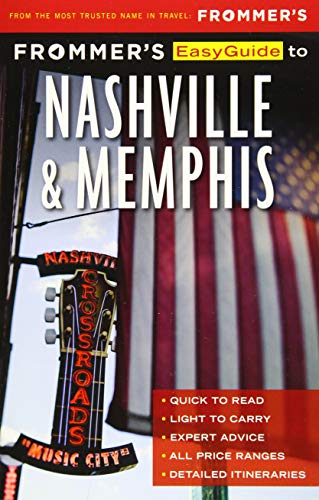 Frommer's EasyGuide to Nashville and Memphis