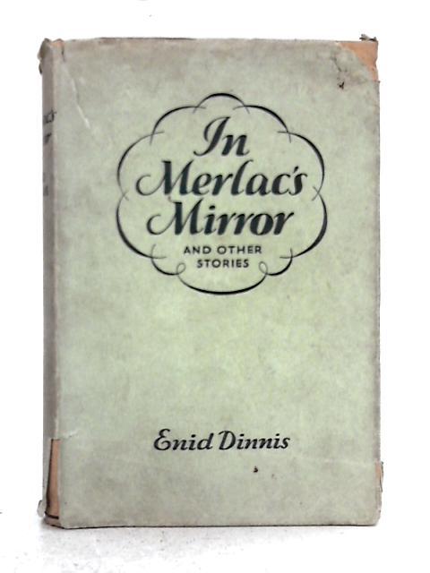 In Merlac's Mirror; A Book of Stories