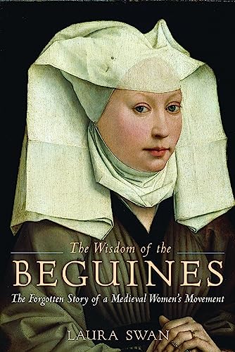 The Wisdom of the Beguines