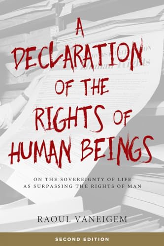 A Declaration of the Rights of Human Beings