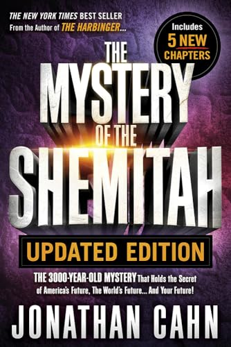Mystery of the Shemitah Revised and Updated, The