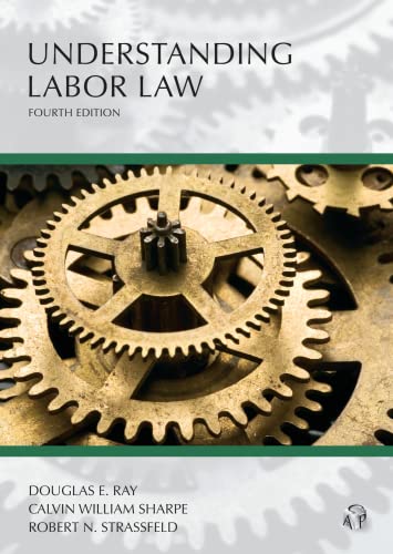 Understanding Labor Law (Understanding Series)