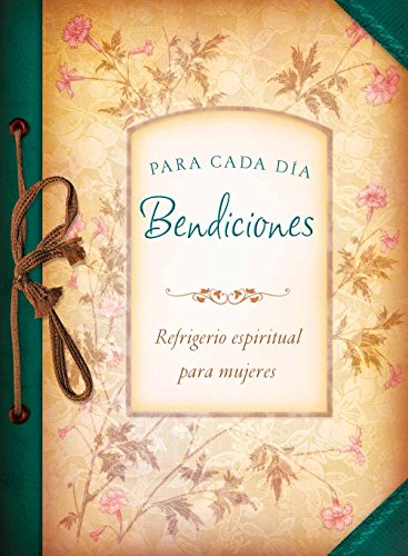 Bendiciones Para Cada Dia