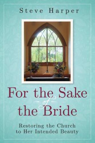 For the Sake of the Bride