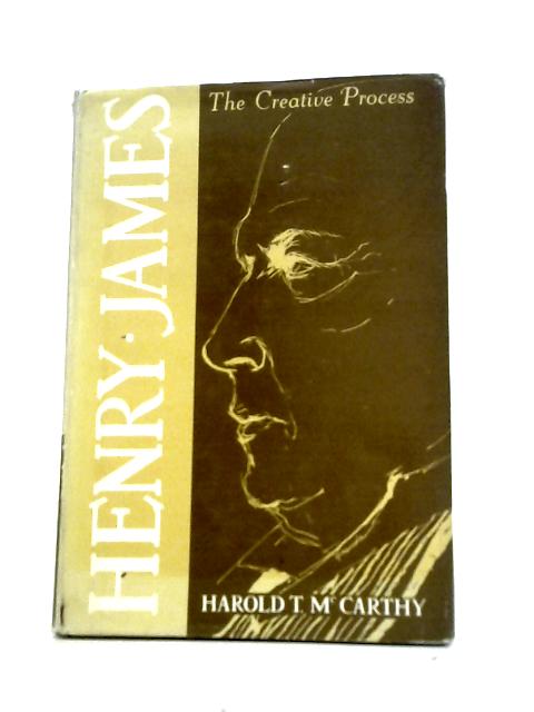 Henry James: The Creative Process
