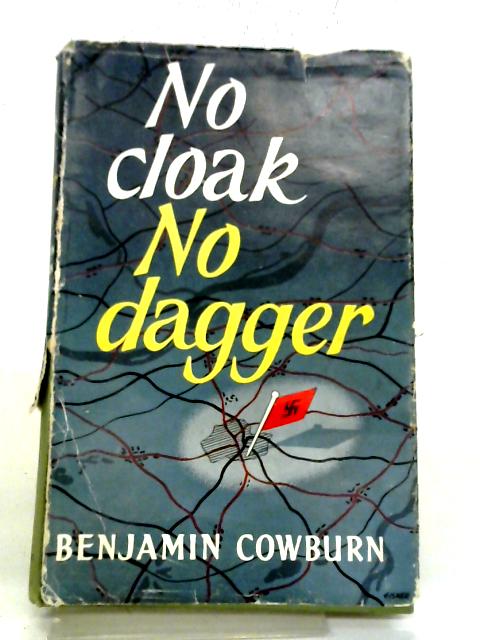 No Cloak No Dagger