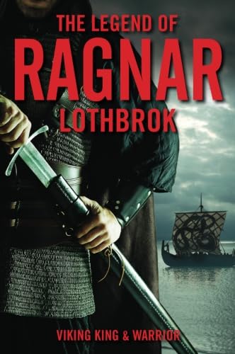 The Legend of Ragnar Lodbrok