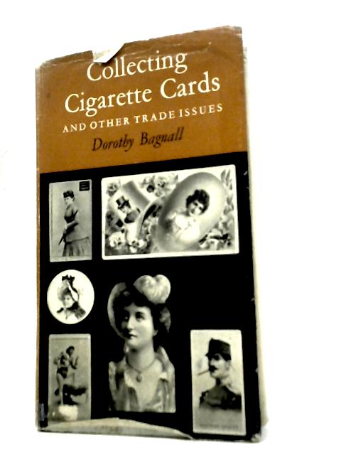 Collecting Cigarette Cards and Other Trade Issues