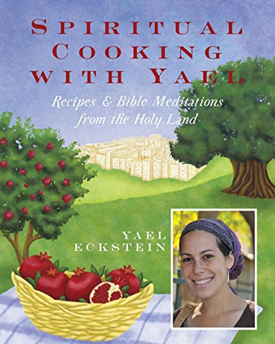 Spiritual Cooking with Yael