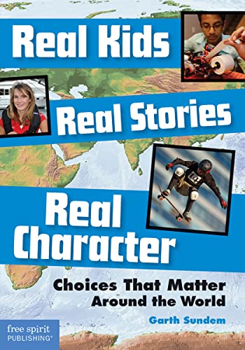 Real Kids Real Stories Real Character