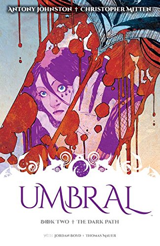 Umbral Volume 2: The Dark Path