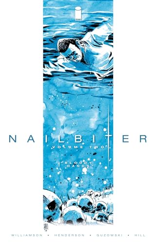 Nailbiter Volume 2: Bloody Hands