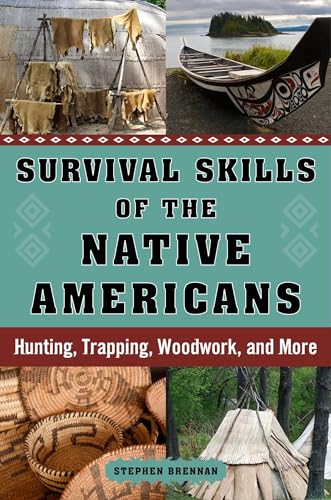 Survival Skills of the Native Americans