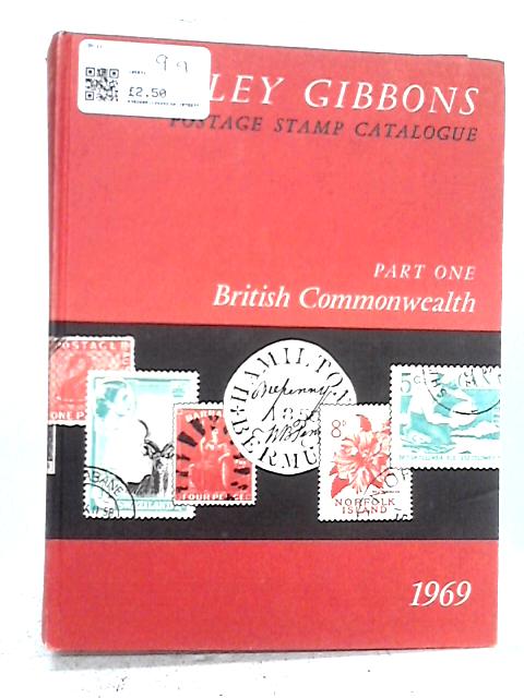 Priced Postage Stamp Catalogue. Part One. British Commonwealth, Ireland And South Africa
