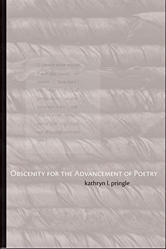 Obscenity for the Advancement of Poetry