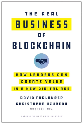 The Real Business of Blockchain
