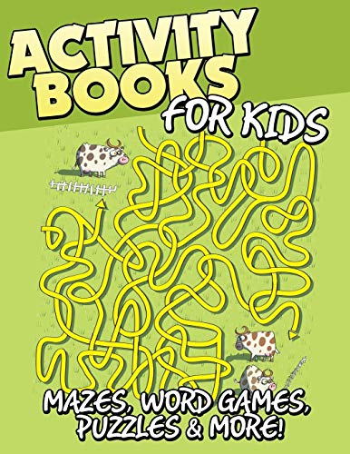 Activity Books for Kids (Mazes, Word Games, Puzzles & More!)