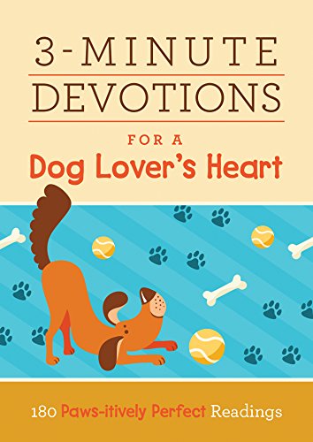 3-Minute Devotions for a Dog Lover's Heart