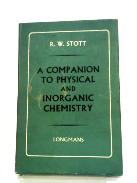 A Companion to Physical and Inorganic Chemistry