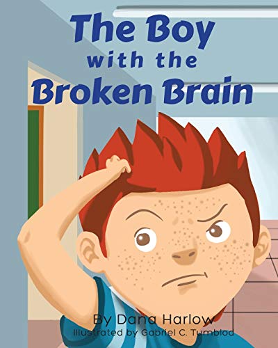 The Boy with the Broken Brain