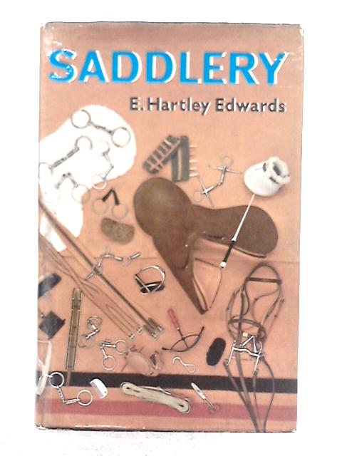Saddlery; Modern Equipment for Horse and Stable
