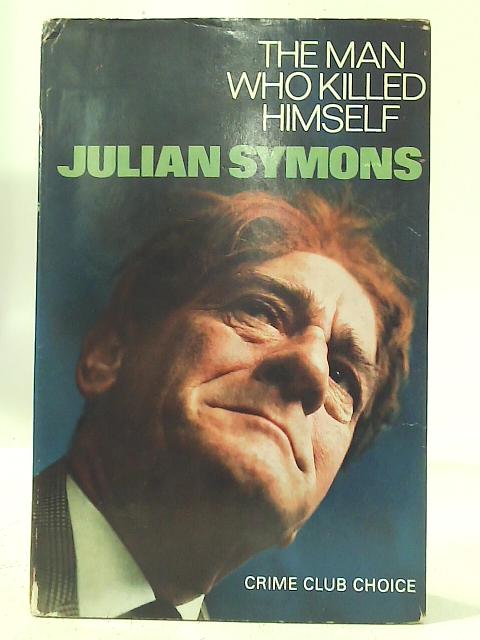 The Man who Killed Himself