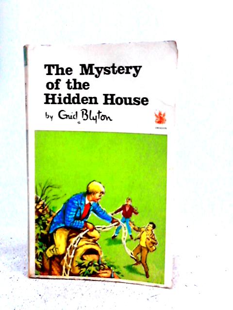 The Mystery of the Hidden House