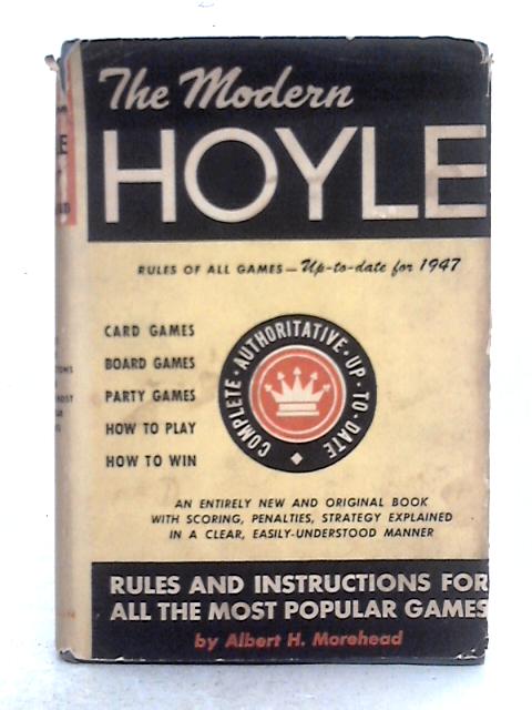 The Modern Hoyle. Rules and Instructions for All the Most Popular Games