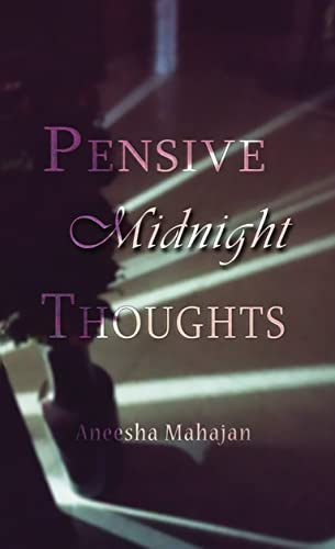 Pensive Midnight Thoughts