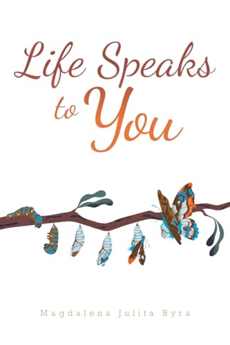 Life Speaks to You