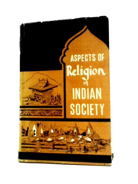 Aspects of Religion in Indian Society