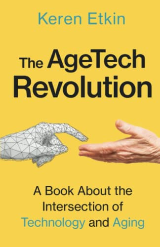 The AgeTech Revolution