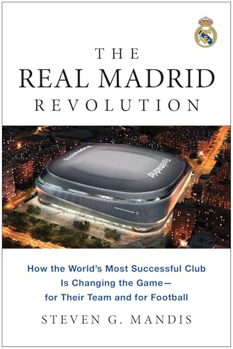 The Real Madrid Revolution