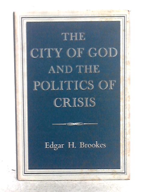 'The City of God' and the Politics of Crisis