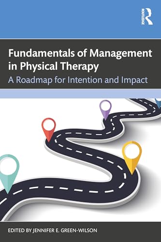 Fundamentals of Management in Physical Therapy