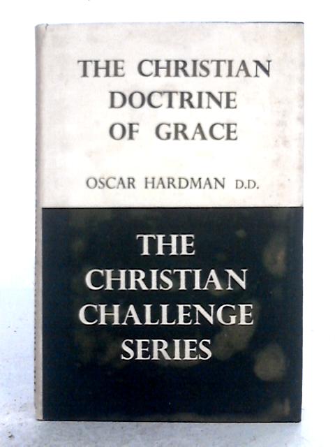 The Christian Doctrine of Grace