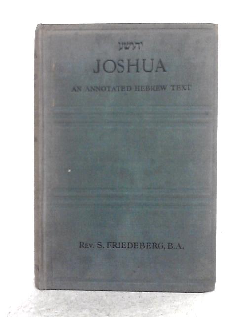 Joshua: an Annotated Hebrew Text