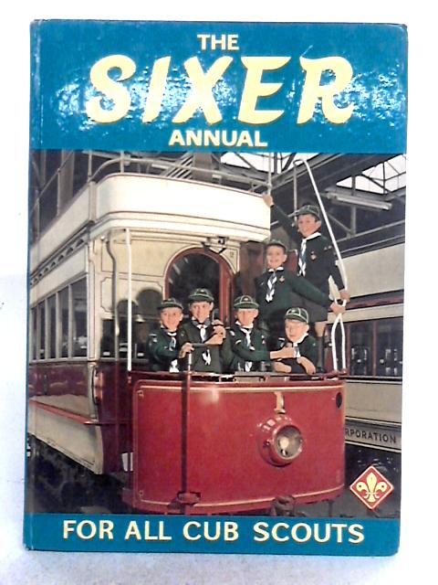 The Sixer Annual for All Cub Scouts for 1970