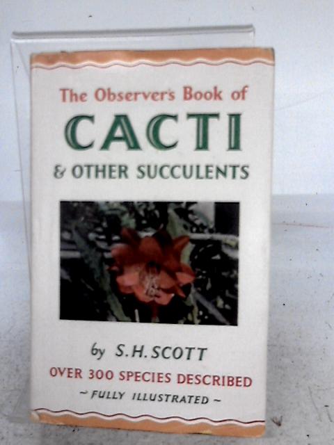 The Observer's Book of Cacti & Other Succulents Book 27.