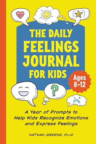 The Daily Feelings Journal for Kids