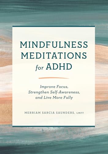 Mindfulness Meditations for ADHD