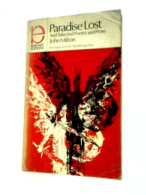 Paradise Lost, and Selected Poetry and Prose (Rinehart Editions, 35)